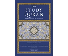 KNYGA Nasr, Seyyed Hossein; Dagli, Caner K. Study Quran: A New Translation and Commentary
