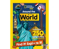 KNYGA National Geographic Kids Around the World Find it! Explore it!: More Than 250 Things to Find, Facts and Photos!