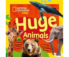 KNYGA National Geographic Kids Huge Animals: A Fun First Board Book for Toddlers to Learn About Animals