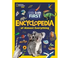KNYGA National Geographic Kids Little Kids First Encyclopedia of Almost Everything: Cool Facts About Space, Science, Volcanoes, Dinosaurs, Rockets, Rocks and Minerals and More!