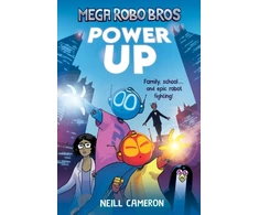 KNYGA Neill Cameron Mega Robo Bros 1: Power Up (a Phoenix Comic Book)