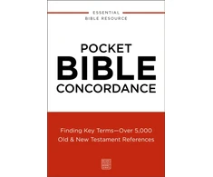 KNYGA Nelson Thomas Pocket Bible Concordance: Finding Key Terms---Over 5,000 Old and New Testament References