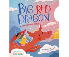 KNYGA Newberry Jane Big Raudona Dragon: Play-Rhymes Through the Year
