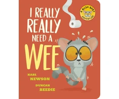 KNYGA Newson, Karl I Really, Really Need a Wee!