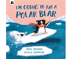 KNYGA Newson Karl I'm Going to Eat a Polar Bear