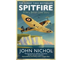 KNYGA Nichol, John Spitfire: A Very British Love Story