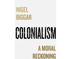 KNYGA Nigel Biggar Colonialism
