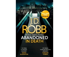KNYGA Nora Roberts Abandoned in Death: An Eve Dallas thriller (In Death 54)