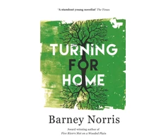 KNYGA Barney Norris Norris Barney Turning for Home