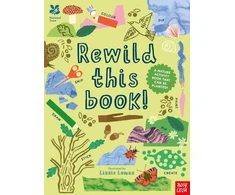 KNYGA Nosy Crow National Trust: Rewild This Book: A nature activity book that can be planted!