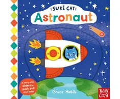 KNYGA Grace Habib Nosy Crow Suki Cat: Astronaut