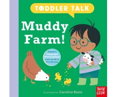 KNYGA Nosy Crow Toddler Talk: Muddy Farm!