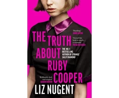 KNYGA Nugent, Liz Truth About Ruby Cooper