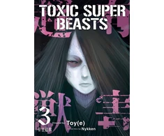 KNYGA ., Nykken Toxic Super Beasts Vol. 3