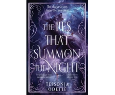 KNYGA Odette Tessonja Lies That Summon the Night: The instant Sunday Times bestselling dark romantasy of sin, shadows and forbidden love