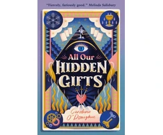 KNYGA O’Donoghue, Caroline All Our Hidden Gifts
