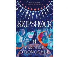 KNYGA O’Donoghue, Caroline Skipshock: A genre-blending sci-fi romance from the bestselling author of ALL OUR HIDDEN GIFTS and THE RACHEL INCIDENT