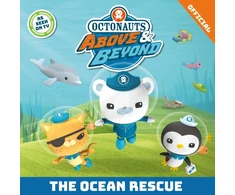 KNYGA Official Octonauts Octonauts Above &amp; Beyond: The Ocean Rescue