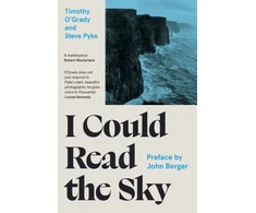 KNYGA O'Grady, Timothy; Pyke, Steve I Could Read the Sky