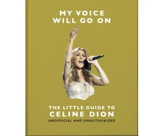 KNYGA OH My Voice Will Go On: The Little Guide to Celine Dion