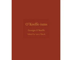 KNYGA O'Keeffe, Georgia O'Keeffe-isms