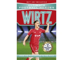 KNYGA Oldfield, Matt &amp; Tom; Heroes, Ultimate Football Ultimate Football Heroes: Wirtz (Midfield Generals): Collect Them All!