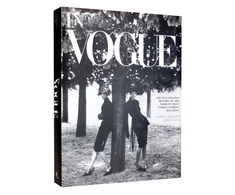 KNYGA Oliva, Alberto; Angeletti, Norberto In Vogue: An Illustrated History of the World's Most Famous Fashion Magazine