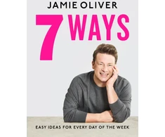 KNYGA Jamie Oliver Oliver Jamie 7 Ways: Easy Ideas for Your Favourite Ingredients