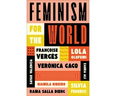 KNYGA Olufemi, Lola; Verges, Francoise Feminism for the World