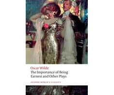 KNYGA Oscar Wilde Importance of Being Earnest and Other Plays