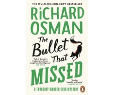 KNYGA Osman, Richard Bullet That Missed: (The Thursday Murder Club 3)
