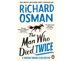 KNYGA Osman, Richard Man Who Died Twice: (The Thursday Murder Club 2)