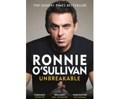 KNYGA Ronnie Osullivan Osullivan Ronnie Unbreakable: The Instant Sunday Times Bestseller 'Reading this is like watching an O'Sullivan Break' Stephen Fry