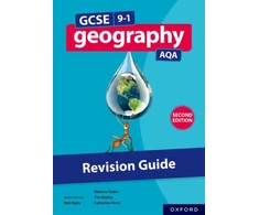 KNYGA Oxford Editor GCSE 9-1 Geography AQA: Revision Guide Second Edition