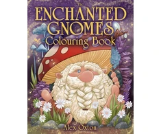 KNYGA Oxton Alex Enchanted Gnomes Colouring Book
