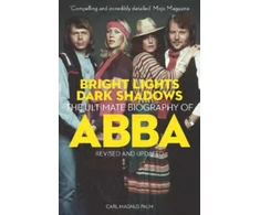 KNYGA Palm Carl Magnus Bright Lights Dark Shadows: The Definitive Biography of ABBA