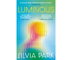KNYGA Park Silvia Luminous: 'A major new voice in science fiction.' - Guardian