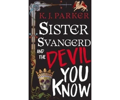 KNYGA Parker, K. J. Sister Svangerd and the Devil You Know