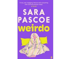 KNYGA Pascoe S Weirdo, 'Intense, also BRILLIANT, funny and forensically astute.' Marian Keyes
