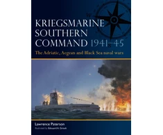 KNYGA Paterson, Lawrence Kriegsmarine Southern Command 1941–45: The Adriatic, Aegean and Juodas Sea naval wars