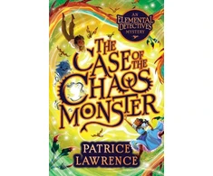 KNYGA Patrice Lawrence Case of the Chaos Monster: an Elemental Detectives Adventure