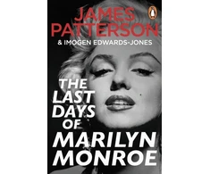 KNYGA Patterson, James; Edwards-Jones, Imogen Last Days of Marilyn Monroe