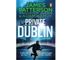KNYGA Patterson, James; Hamdy, Adam Private Dublin