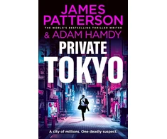 KNYGA Patterson, James; Hamdy, Adam Private Tokyo