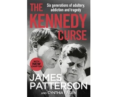 KNYGA Patterson James Kennedy Curse: The shocking true story of America’s most famous family