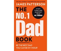 KNYGA Patterson, James No. 1 Dad Book: Be the Best Dad You Can Be