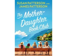 KNYGA Patterson, Susan; Patterson, James Mother Daughter Book Club