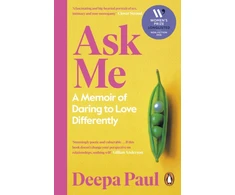 KNYGA Paul Deepa Ask Me: A Memoir of Daring to Love Differently
