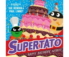KNYGA Paul Linnet Supertato: Happy Birthday, Nitwit, A brand-new adventure in the blockbuster series!