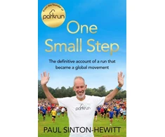 KNYGA Paul Sinton Hewitt One Small Step, The incredible story of parkrun